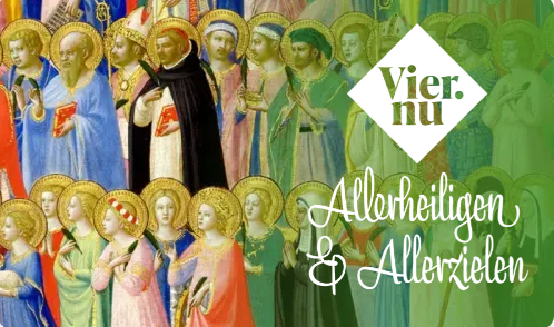 nieuw-op-vier.nu-in-de-context-van-allerheiligen-en-allerzielen:-hoe-word-je-heilig?